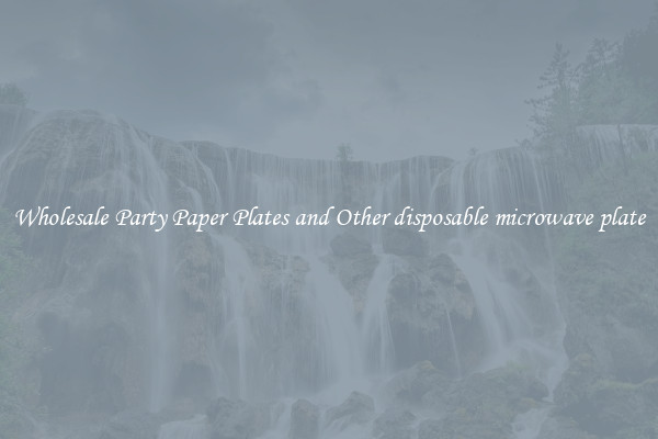 Wholesale Party Paper Plates and Other disposable microwave plate