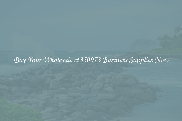 Buy Your Wholesale ct350973 Business Supplies Now