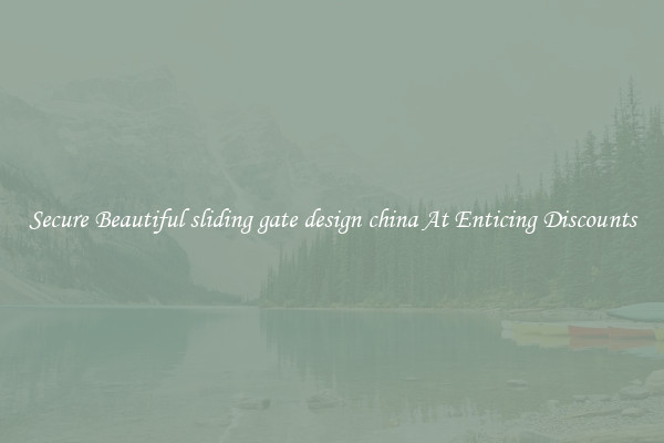 Secure Beautiful sliding gate design china At Enticing Discounts